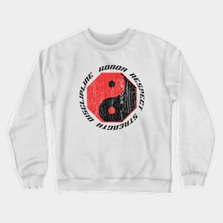 Honor Respect Strength Discipline Crewneck Sweatshirt